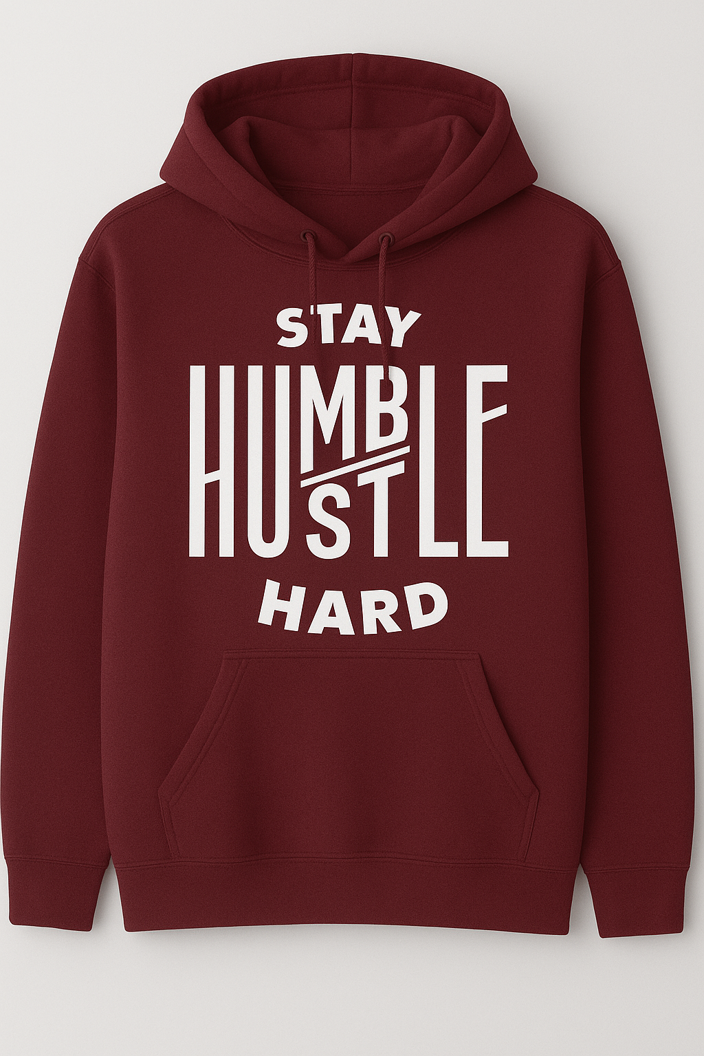 Stay Humble Hustle Hard Motivational Graphic Premium Unisex Hoodie