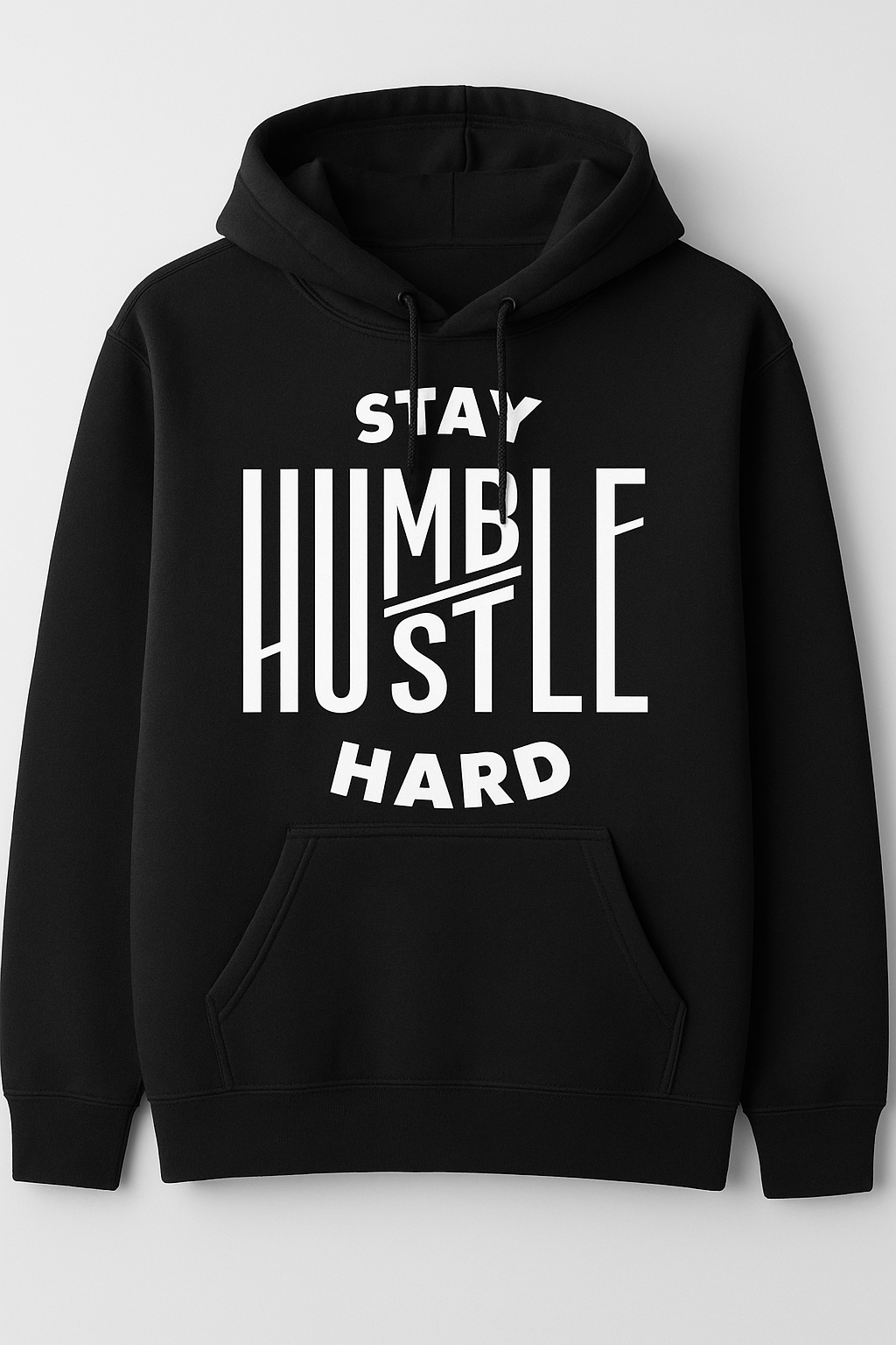Stay Humble Hustle Hard Motivational Graphic Premium Unisex Hoodie